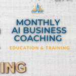 Ai Business Education, Training and Coaching  - $2,400.00 Per Month