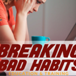 Breaking Bad Habits   - $800.00