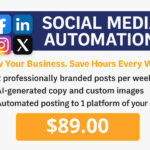 Social Media Automation   - $89 Month