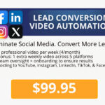 Lead Conversion Video Automation – $99.95 Month